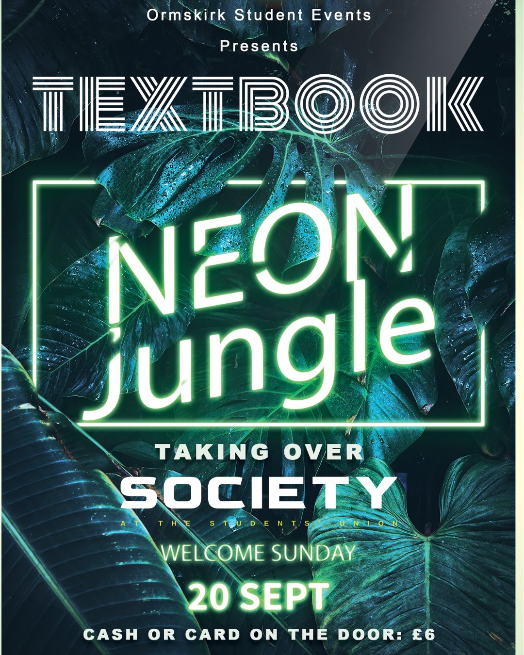 Neon Jungle, Welcome Sunday at SOCIETY, Sunday 20 September, £6 on the door